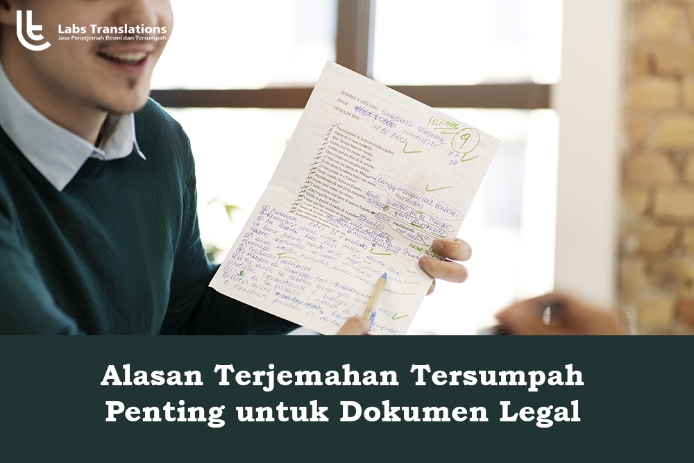 Mengapa Terjemahan Tersumpah Penting untuk Dokumen Legal?