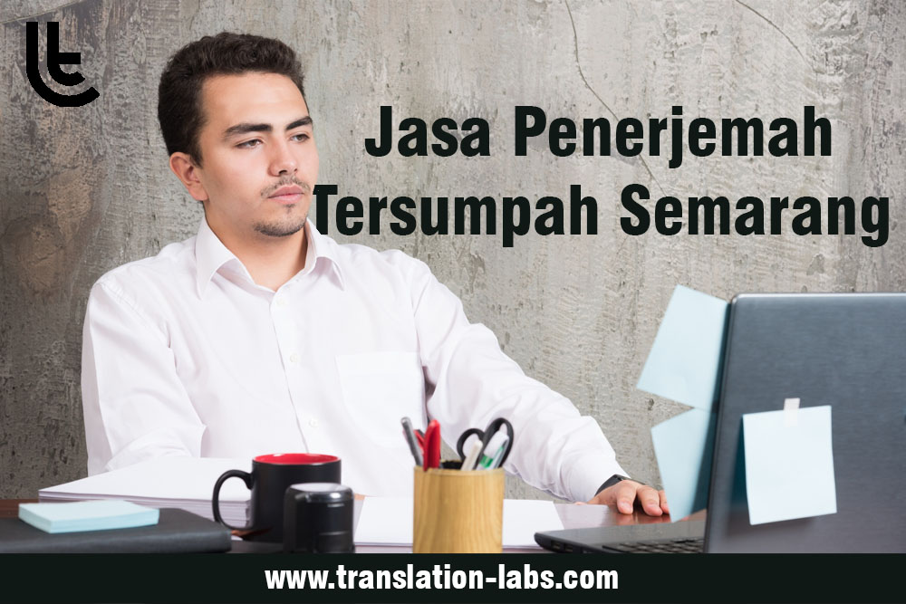 Jasa Penerjemah Tersumpah Semarang