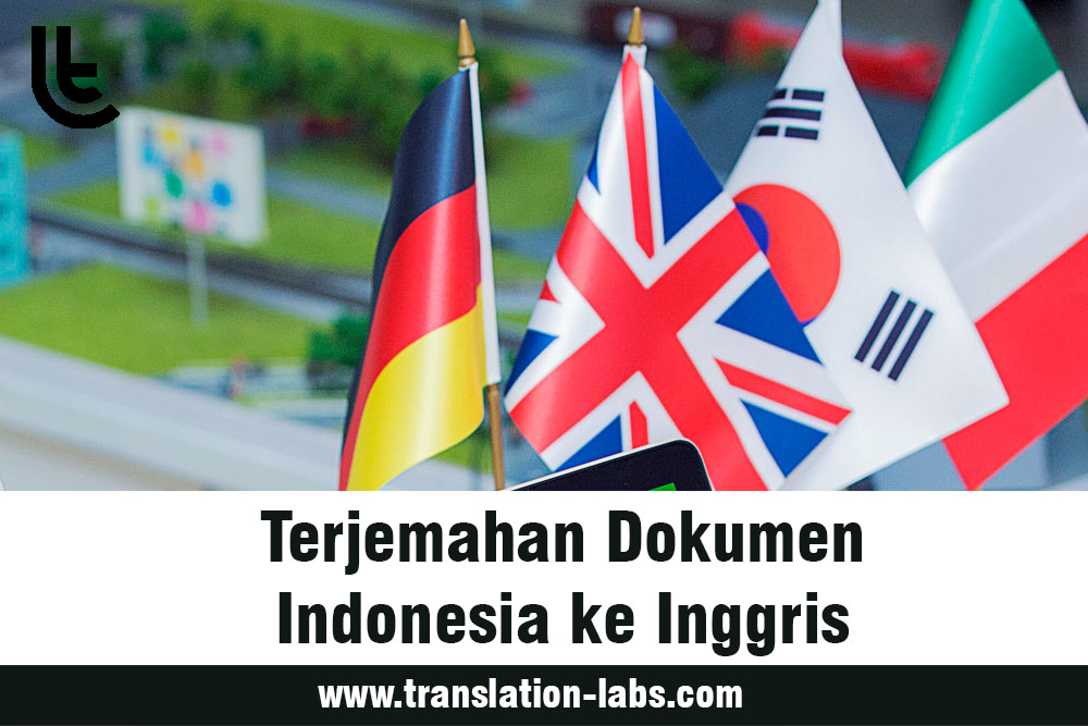 Pentingnya Terjemahan Dokumen Indonesia ke Inggris yang Akurat